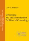 Whitehead and the Measurement Problem of Cosmology - eBook