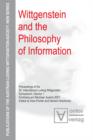 Wittgenstein and the Philosophy of Information : Proceedings of the 30th International Ludwig Wittgenstein-Symposium in Kirchberg, 2007 - eBook