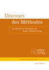 Discours des Methodes : The Methods of Philosophy and Realist Phenomenology - eBook