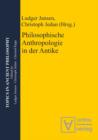 Philosophische Anthropologie in der Antike - eBook