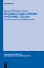 Ingeborg Bachmann und Paul Celan : Historisch-poetische Korrelationen - eBook