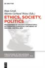 Ethics, Society, Politics : Proceedings of the 35th International Wittgenstein Symposium, Kirchberg am Wechsel, Austria, 2012 - eBook