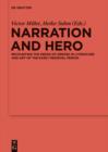 Narration and Hero : Recounting the Deeds of Heroes in Literature and Art of the Early Medieval Period - eBook