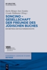 Soncino - Gesellschaft der Freunde des judischen Buches : Ein Beitrag zur Kulturgeschichte - eBook