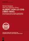 Albert von le Coq (1860-1930) - Der Erwecker Manis : Im Spiegel seiner Briefe an Willi Bang Kaup aus den Jahren 1909-1914 - eBook