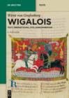Wigalois : Text, Ubersetzung, Stellenkommentar - eBook