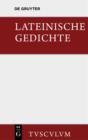 Lateinische Gedichte im Urtext mit den schonsten Ubertragungen deutscher Dichter : Lateinisch - deutsch - eBook