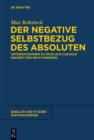 Der negative Selbstbezug des Absoluten : Untersuchungen zu Nicolaus Cusanus' Konzept des Nicht-Anderen - eBook