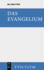 Das Evangelium. Eine Auswahl aus dem Neuen Testament : Griechisch - deutsch - eBook