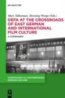 DEFA at the Crossroads of East German and International Film Culture : A Companion - eBook