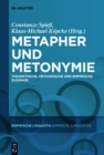 Metapher und Metonymie : Theoretische, methodische und empirische Zugange - eBook