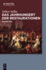 Das Jahrhundert der Restaurationen : 1814 bis 1906 - eBook