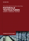 Materiale Textkulturen : Konzepte - Materialien - Praktiken - eBook