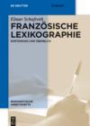 Franzosische Lexikographie : Einfuhrung und Uberblick - eBook