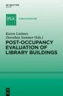 Post-occupancy evaluation of library buildings - eBook