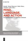 Mind, Language and Action : Proceedings of the 36th International Wittgenstein Symposium - eBook