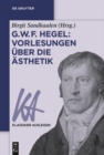 G. W. F. Hegel: Vorlesungen uber die Asthetik - eBook