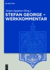 Stefan George - Werkkommentar - eBook