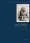 Fotografie und museales Wissen : William Henry Fox Talbot, das Altertum und die Absenz der Fotografie - eBook