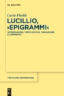 Lucillio, "Epigrammi" : Introduzione, testo critico, traduzione e commento - eBook