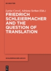 Friedrich Schleiermacher and the Question of Translation - eBook