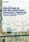 Einleitung in die hellenistisch-judische Literatur : Apokrypha, Pseudepigrapha und Fragmente verlorener Autorenwerke - eBook