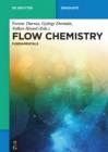 Flow Chemistry - Fundamentals - eBook