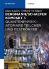 Quantenphysik - Atomare Teilchen und Festkorper - eBook