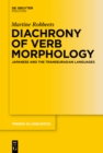 Diachrony of Verb Morphology : Japanese and the Transeurasian Languages - eBook