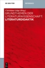 Grundthemen der Literaturwissenschaft: Literaturdidaktik - eBook