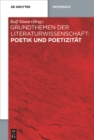 Grundthemen der Literaturwissenschaft: Poetik und Poetizitat - eBook