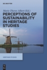 Perceptions of Sustainability in Heritage Studies - Book
