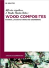 Wood Composites : Materials, Manufacturing and Engineering - eBook