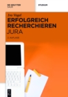 Erfolgreich recherchieren Jura - eBook
