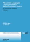 Language Isolates I: Aikana to Kandozi-Shapra : An International Handbook - eBook