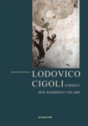 Lodovico Cigoli : Formen der Wahrheit um 1600 - Book