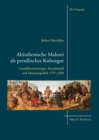 Altitalienische Malerei als preußisches Kulturgut : Gemaldesammlungen, Kunsthandel und Museumspolitik 1797-1830 - eBook