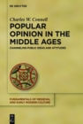 Popular Opinion in the Middle Ages : Channeling Public Ideas and Attitudes - eBook