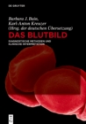 Das Blutbild : Diagnostische Methoden und klinische Interpretation - eBook