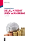 Geld, Kredit und Wahrung - eBook