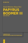 Papyrus Bodmer III : An Early Coptic Version of the Gospel of John and Genesis 1-4:2 - eBook