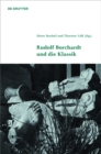 Rudolf Borchardt und die Klassik - eBook