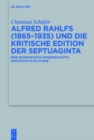 Alfred Rahlfs (1865-1935) und die kritische Edition der Septuaginta : Eine biographisch-wissenschaftsgeschichtliche Studie - eBook