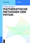Mathematische Methoden der Physik - eBook