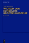 Wilhelm von Humboldts Rechtsphilosophie - eBook