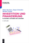 Investition und Finanzierung : Klausuren, Aufgaben und Losungen - eBook