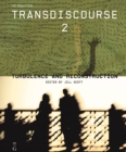 Transdiscourse 2 : Turbulence and Reconstruction - Book