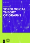 Topological Theory of Graphs - eBook