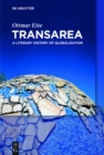 TransArea : A Literary History of Globalization - eBook