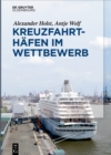 Kreuzfahrthafen im Wettbewerb - eBook